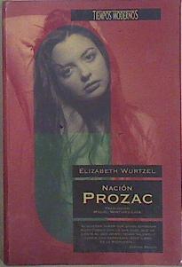 Imagen del vendedor de Nacin Prozac a la venta por Almacen de los Libros Olvidados