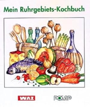 Mein Ruhrgebiets-Kochbuch