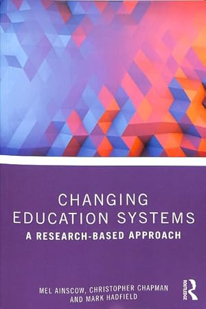 Seller image for Changing Education Systems : A Research-based Approach for sale by GreatBookPrices