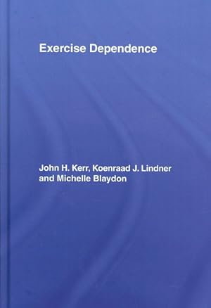 Seller image for Exercise Dependence for sale by GreatBookPrices