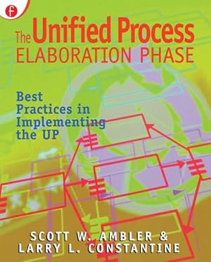 Image du vendeur pour Unified Process Elaboration Phase : Best Practices in Implementing the Up mis en vente par GreatBookPrices