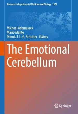 Seller image for The Emotional Cerebellum (Advances in Experimental Medicine and Biology, 1378) [Hardcover ] for sale by booksXpress