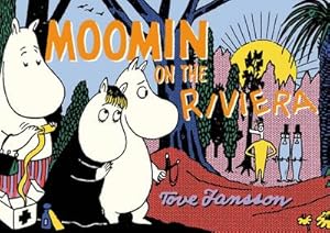 Seller image for Moomin on the Riviera for sale by Smartbuy