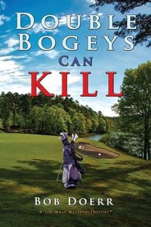 Imagen del vendedor de Double Bogeys Can Kill [Soft Cover ] a la venta por booksXpress