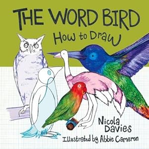 Bild des Verkufers fr How to Draw: Word Bird, The zum Verkauf von Smartbuy