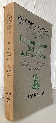 Seller image for Le mouvement doctrinal du IXe au XIVe sicle Volume 13 for sale by Librairie Thot