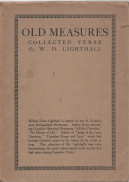 Seller image for Old measures : collected verse / by W.D. Lighthall; signed copy for sale by Harry E Bagley Books Ltd