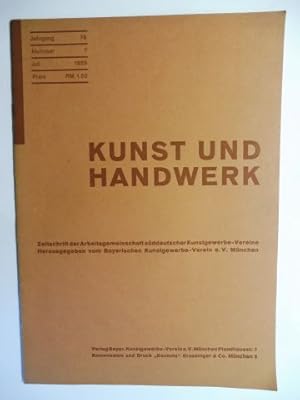 KUNST UND HANDWERK - ZEITSCHRIFT DER ARBEITSGEMEINSCHAFT SÜDDEUTSCHER KUNSTGEWERBE-VEREINE - JAHR...