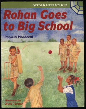 Seller image for Rohan Goes to Big School (Oxford Literacy Web: Fiction Stage 7 ) for sale by WeBuyBooks