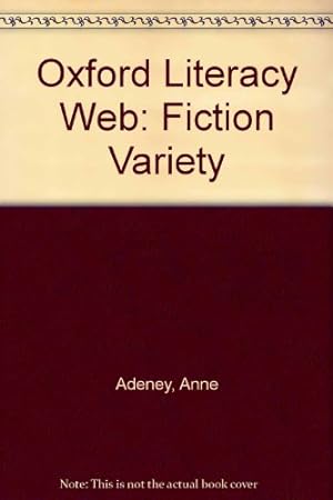 Bild des Verkufers fr Oxford Literacy Web: Fiction Variety zum Verkauf von WeBuyBooks