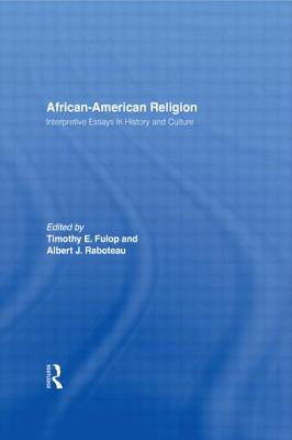 Bild des Verkufers fr African-American Religion: Interpretive Essays in History and Culture (Paperback or Softback) zum Verkauf von BargainBookStores