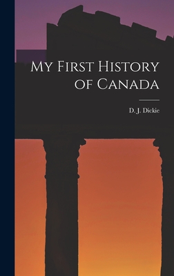 Immagine del venditore per My First History of Canada (Hardback or Cased Book) venduto da BargainBookStores