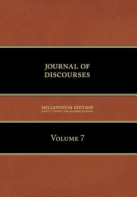 Bild des Verkufers fr Journal of Discourses, Volume 7 (Paperback or Softback) zum Verkauf von BargainBookStores