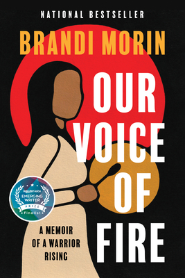 Imagen del vendedor de Our Voice of Fire: A Memoir of a Warrior Rising (Paperback or Softback) a la venta por BargainBookStores
