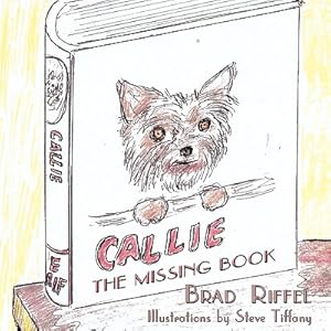 Seller image for Callie: The Missing Book (Paperback or Softback) for sale by BargainBookStores