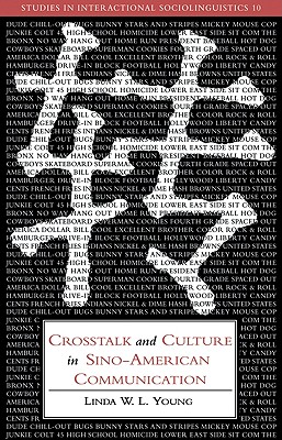 Seller image for CrossTalk and Culture in Sino-American Communication (Paperback or Softback) for sale by BargainBookStores