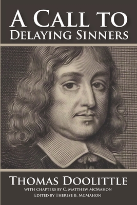 Seller image for A Call to Delaying Sinners (Paperback or Softback) for sale by BargainBookStores