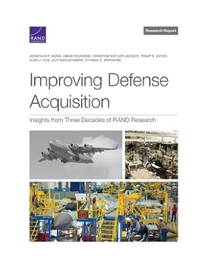 Seller image for Improving Defense Acquisition: Insights from Three Decades of RAND Research (Paperback or Softback) for sale by BargainBookStores