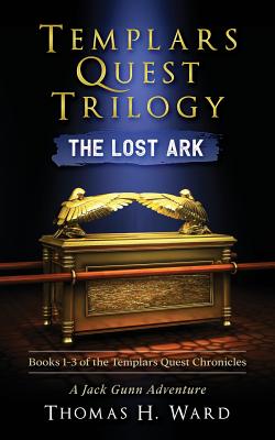 Seller image for Templars Quest Trilogy: The Lost Ark (Paperback or Softback) for sale by BargainBookStores