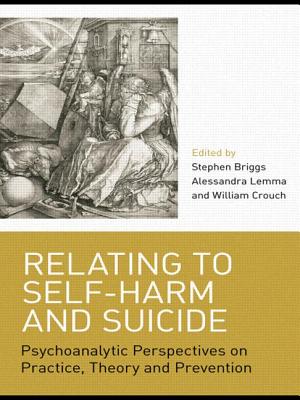 Bild des Verkufers fr Relating to Self-Harm and Suicide: Psychoanalytic Perspectives on Practice, Theory and Prevention (Paperback or Softback) zum Verkauf von BargainBookStores