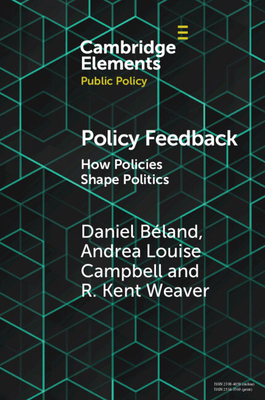 Immagine del venditore per Policy Feedback: How Policies Shape Politics (Paperback or Softback) venduto da BargainBookStores