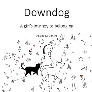 Seller image for Downdog: A Girl's Journey to Belonging (Paperback or Softback) for sale by BargainBookStores