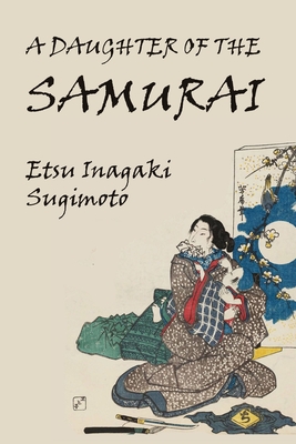 Imagen del vendedor de A Daughter of the Samurai (Paperback or Softback) a la venta por BargainBookStores
