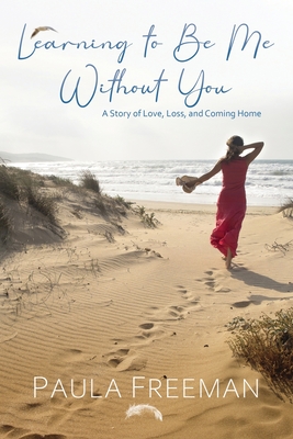 Seller image for Learning to Be Me Without You (Paperback or Softback) for sale by BargainBookStores