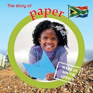 Seller image for The story of paper: Made in South Africa (Paperback or Softback) for sale by BargainBookStores