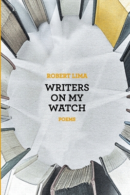 Imagen del vendedor de Writers on My Watch (Paperback or Softback) a la venta por BargainBookStores