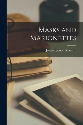Seller image for Masks and Marionettes (Paperback or Softback) for sale by BargainBookStores