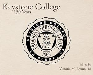 Bild des Verkufers fr Keystone College: 150 Years (Hardback or Cased Book) zum Verkauf von BargainBookStores