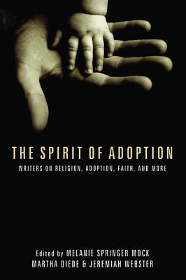 Seller image for The Spirit of Adoption (Paperback or Softback) for sale by BargainBookStores