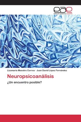 Imagen del vendedor de Neuropsicoan�lisis (Paperback or Softback) a la venta por BargainBookStores