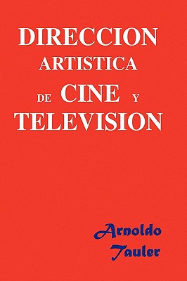 Immagine del venditore per Direccion Artistica de Cine y Television (Paperback or Softback) venduto da BargainBookStores