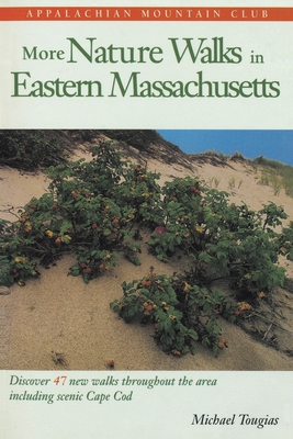 Bild des Verkufers fr More Nature Walks in Eastern Massachusetts (Paperback or Softback) zum Verkauf von BargainBookStores