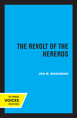 Imagen del vendedor de The Revolt of the Hereros (Paperback or Softback) a la venta por BargainBookStores