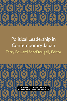 Seller image for Political Leadership in Contemporary Japan: Volume 1 (Paperback or Softback) for sale by BargainBookStores