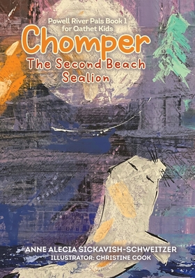 Seller image for Chomper: The Second Beach Sealion (Paperback or Softback) for sale by BargainBookStores