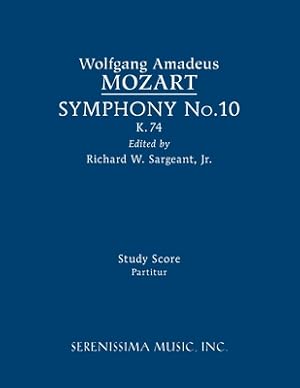 Bild des Verkufers fr Symphony No.10, K.74: Study score (Paperback or Softback) zum Verkauf von BargainBookStores