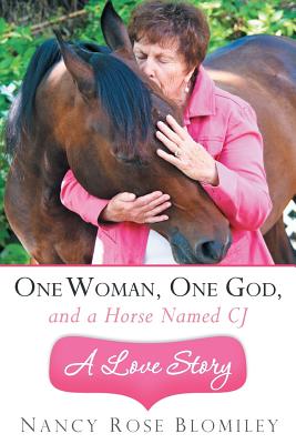 Bild des Verkufers fr One Woman, One God, and a Horse Named Cj-A Love Story (Paperback or Softback) zum Verkauf von BargainBookStores