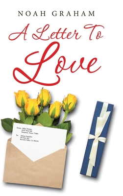 Seller image for A Letter to Love (Hardback or Cased Book) for sale by BargainBookStores