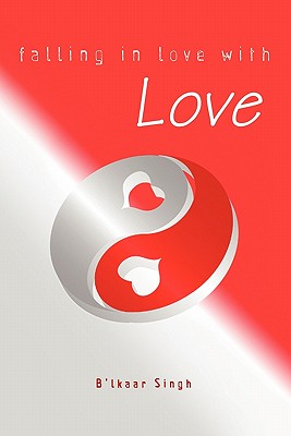 Seller image for Falling in love with LOVE (Paperback or Softback) for sale by BargainBookStores