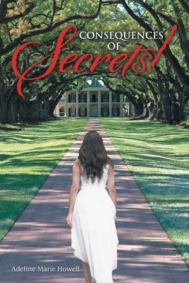 Seller image for Consequences of Secrets! (Paperback or Softback) for sale by BargainBookStores