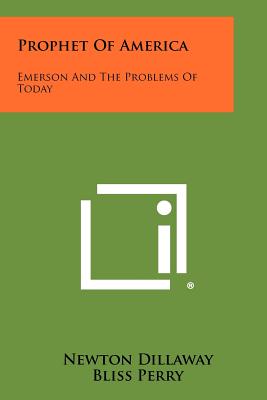 Bild des Verkufers fr Prophet of America: Emerson and the Problems of Today (Paperback or Softback) zum Verkauf von BargainBookStores