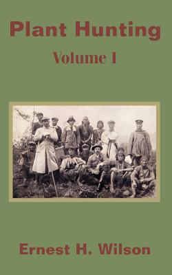 Immagine del venditore per Plant Hunting (Volume I) (Paperback or Softback) venduto da BargainBookStores