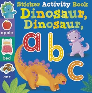 Seller image for Dinosaur Dinosaur ABC: Sticker Activity Book (Paperback or Softback) for sale by BargainBookStores