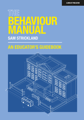 Image du vendeur pour The Behaviour Manual: An Educator's Guidebook (Paperback or Softback) mis en vente par BargainBookStores