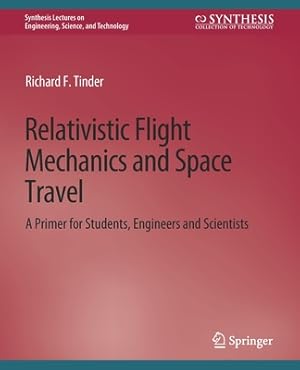 Seller image for Relativistic Flight Mechanics and Space Travel (Paperback or Softback) for sale by BargainBookStores