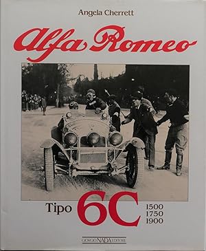 Image du vendeur pour Alfa Romeo Tipo 6C 1500 1750 1900 [Italian edition] mis en vente par Motoring Memorabilia